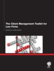 Image for The Client Management Toolkit for Law Firms