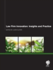 Image for Law Firm Innovation : Insights and Practice