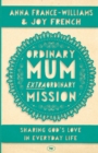 Image for Ordinary mum, extraordinary mission