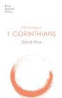 Image for The message of 1 Corinthians: life in the local church