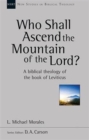 Image for Who Shall Ascend the Mountain of the Lord?
