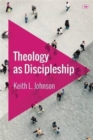 Image for Theology as Discipleship