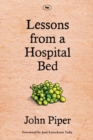Image for Lessons from a Hospital Bed : A Spiritual Tonic For Anyone Facing Illness And Recovery