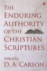 Image for The Enduring Authority of the Christian Scriptures