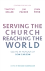 Image for Serving the Church, Reaching the World