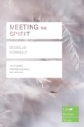 Image for Meeting the Spirit (Lifebuilder Study Guides)
