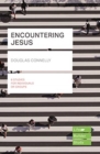 Image for Encountering Jesus (Lifebuilder Study Guides)