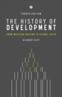 Image for The history of development: from Western origins to global faith