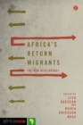 Image for Africa&#39;s Return Migrants: The New Developers?