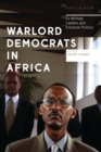 Image for Warlord democrats in Africa: ex-military leaders and electoral politics