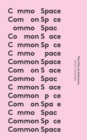 Image for Common space  : the city as commons