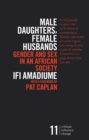 Image for Male daughters, female husbands  : gender and sex in an African society