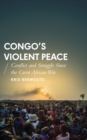 Image for Congo&#39;s Violent Peace