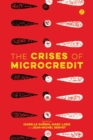 Image for The Crises of Microcredit
