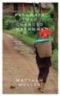 Image for Pathways that Changed Myanmar