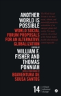 Image for Another world is possible  : World Social Forum proposals for an alternative globalization