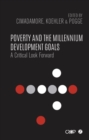Image for Poverty and the millennium development goals: a critical look forward