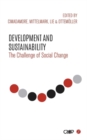 Image for Development and sustainability: the challenge of social change