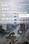 Image for Aid and Authoritarianism in Africa