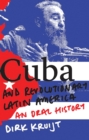 Image for Cuba and revolutionary Latin America  : an oral history
