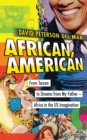 Image for African, American  : from Tarzan to dreams from my father