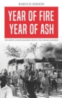 Image for Year of Fire, Year of Ash