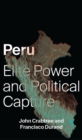 Image for Peru  : elite power and political capture