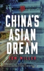 Image for China&#39;s Asian Dream: Empire Building Along the New Silk Road