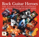 Image for Rock Guitar Heroes
