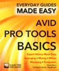 Image for Avid Pro Tools basics  : expert advice, made easy
