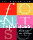 Image for Fonts and typefaces made easy  : how to choose and use