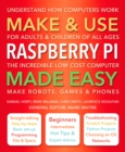 Image for Make &amp; Use Raspberry Pi Made Easy