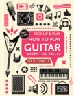 Image for How to Play Guitar (Pick Up &amp; Play)