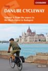 Image for The Danube Cycle Way.: (From the source to Budapest) : Volume 1,