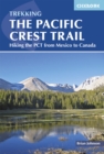 Image for The Pacific Crest Trail: a long distance footpath through California, Oregon and Washington