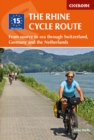 Image for The Rhine Cycle Route: from source to sea through Switzerland, Germany and the Netherlands