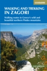 Image for Walking and trekking in the Zagori: 50 days walking in Greece&#39;s wild and beautiful northern Pindos mountains