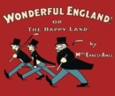 Image for Wonderful England!  : or, The happy land