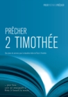 Image for Precher 2 Timothee: Des plans de sermons pour la deuxieme lettre de Paul a Timothee