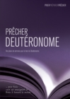 Image for Precher Deuteronome: Des plans de sermons pour le livre du Deuteronome
