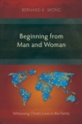 Image for Beginning from Man and Woman