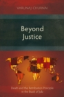 Image for Beyond Justice: Death and the Retribution Principle in the Book of Job