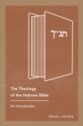 Image for Theology of the Hebrew Bible: An Introduction