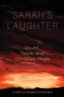 Image for Sarah&#39;s laughter  : doubt, tears and Christian hope