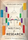 Image for Writing and research  : a guide for theological students