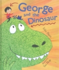 Image for George and the Dinosaur