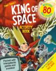 Image for The King of Space Activity Book