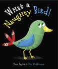 Image for What a naughty bird!