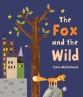 Image for The fox and the wild