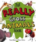 Image for The really gross animals book